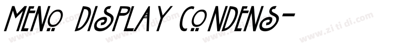 Meno Display Condens字体转换